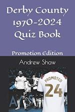 Derby County 1970-2024 Quiz Book