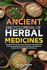 Ancient Encyclopedia of Herbal Medicines