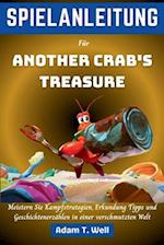 SPIELANLEITUNG Für Another Crab's Treasure