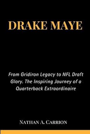 Drake Maye