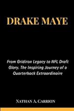 Drake Maye