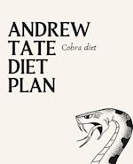 Andrew Tate diet plan and nutrition advice!