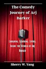 The Comedy Journey of Arj Barker