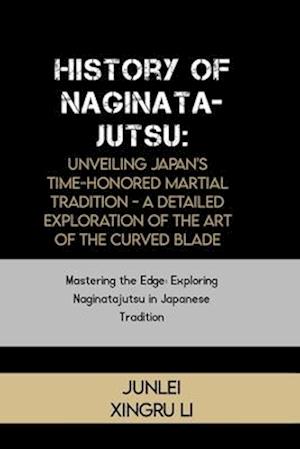 History of Naginatajutsu