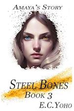 Steel Bones