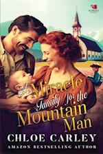 A Miracle Family for the Mountain Man