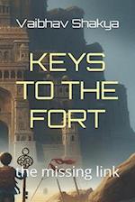 Keys to the Fort
