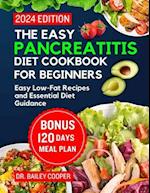 The Easy Pancreatitis diet cookbook for beginners
