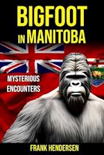 Bigfoot in Manitoba