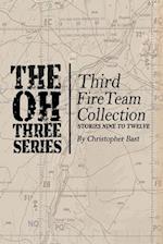 Oh-Three-Series Third Fire Team Collection