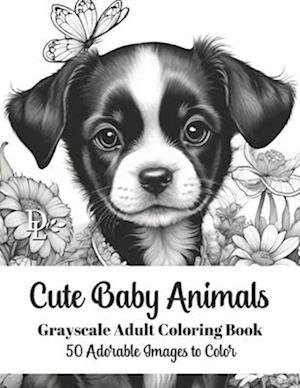 Cute Baby Animals - Grayscale Adult Coloring Book