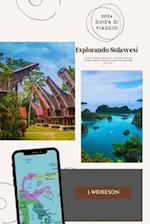 Esplorando Sulawesi (Indonesia) 2024 Guida di viaggio