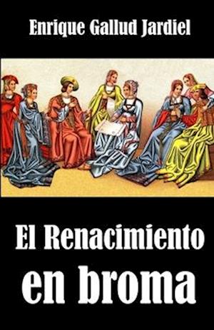 El Renacimiento en broma