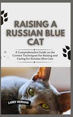 Raising a Russian Blue Cat
