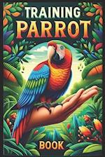 Training Parrot Book