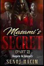 Masami's Secrets 2 Shapen in Iniquity