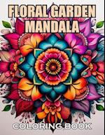 Floral Garden Mandala Coloring Book