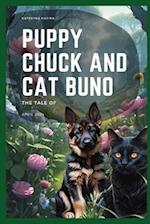 Puppy Chuck and cat Buno