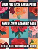 Bold And Easy Large Print Flower Coloring Book