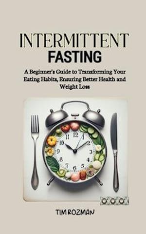 Intermittent Fasting