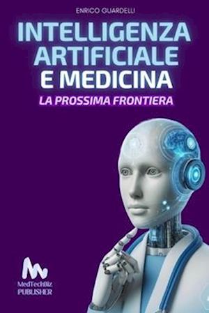 Intelligenza Artificiale E Medicina