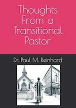 Thoughts From a Transitional Pastor