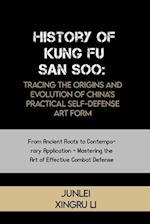 History of Kung Fu San Soo