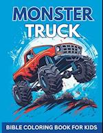 Monster Truck Bible Coloring Book for Kids 