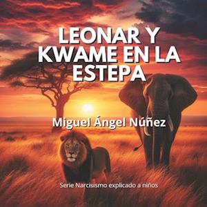 Leonar y Kwame en la estepa