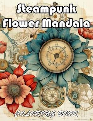 Steampunk Flower Mandala Coloring Book