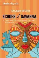 Echoes of Savanna - Onugbo Ml'Óko