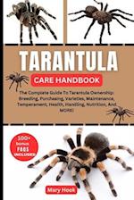 Tarantula Care Handbook