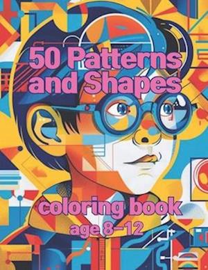 50 Patterns and Shapes