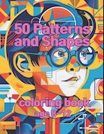 50 Patterns and Shapes