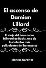 El ascenso de Damian Lillard