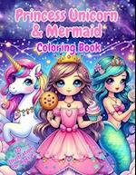 Princess Unicorn & Mermaid Coloring Book