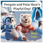 Penguin and Polar Bear's Playful Day