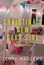 Christina's New Baby Girl (Nappy Version)