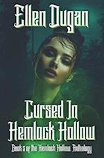 Cursed In Hemlock Hollow