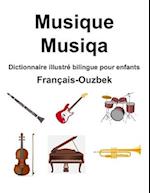 Français-Ouzbek Musique / Musiqa Dictionnaire illustré bilingue pour enfants
