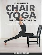 10 Minutes Chair Yoga for Seniors over 60