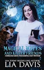 Magical Mates and Killer Friends