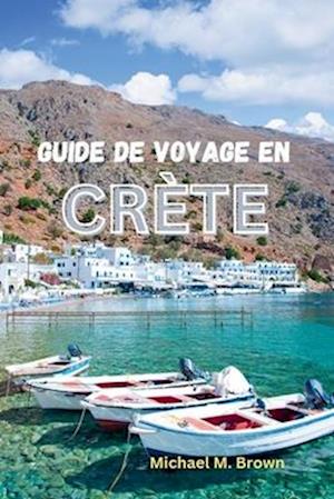 Guide de Voyage En Crète