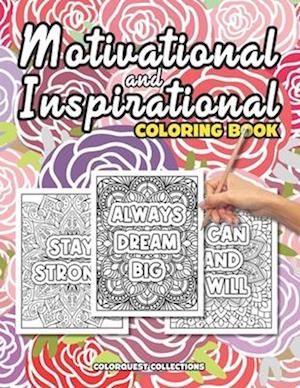 Motivational and Inspirational Coloring Book