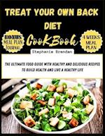 Treat your own back diet cookbook