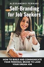 Self-Branding for Job Seekers