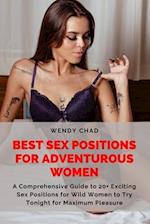 Best Sex Positions for Adventurous Women