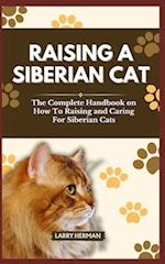 Raising a Siberian Cat
