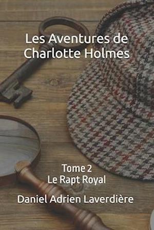 Les Aventures de Charlotte Holmes