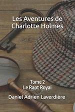 Les Aventures de Charlotte Holmes